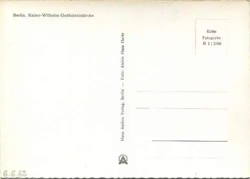 Berlin - Kaiser Wilhelm Gedächtniskirche - noch ohne Europacenter - Foto-AK Grossformat 60er Jahre - Hans Andres Verlag