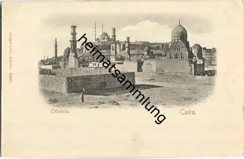 Cairo - Cittadella - Verlag Stengel & Co Dresden ca. 1895