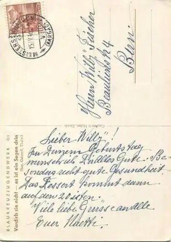Blaukreuzjugendwerk - Verdirb sie nicht... - Verlag Conzett & Huber Zürich - gel. 1946