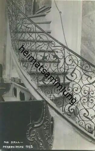 Hall in Tirol - Pfarrkirche - Treppe - Foto-Ansichtskarte 20er Jahre - Verlag A. Stockhammer Hall 1924