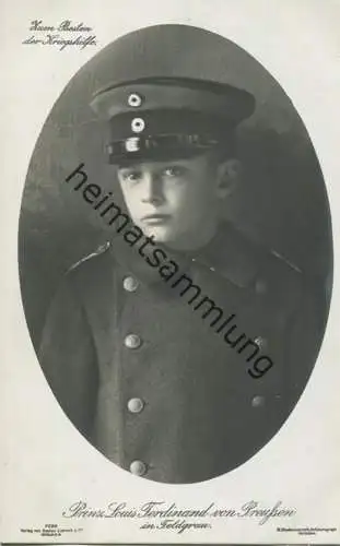 Preussen - Prinz Louis Ferdinand von Preussen in Feldgrau - Phot. Niederastroth Potsdam - Verlag Gustav Liersch Berli