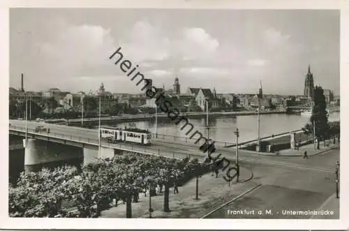 Frankfurt - Untermainbrücke - Strassenbahn - Foto-AK - Verlag M. Jacob Frankfurt