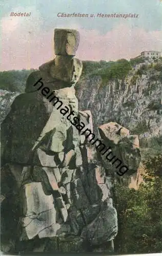 Bodetal im Harz - Cäsarfelsen - Hexentanzplatz - AK 1908 - Verlag C. Greve Blankenburg