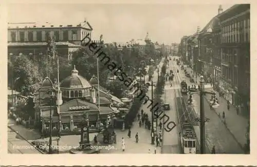 Hannover - Georgstrasse - Cafe Kröpcke - Strassenbahn - Foto-AK - Verlag Georg Kugelmann Hannover