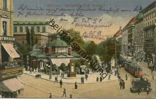 Hannover - Georgstrasse - Cafe Kröpcke - Strassenbahn - Verlag Stengel & Co Dresden gel. 1922