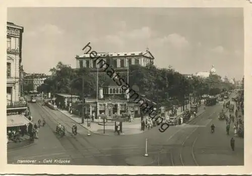 Hannover - Cafe Kröpcke - Strassenbahn - Foto-AK Grossformat - Verlag Th. Schulze