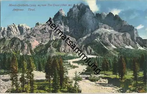 Monte Cristallo - Tre Croci - Ampezzo - AK ca. 1910 - Verlag Joh. F. Amonn Bozen