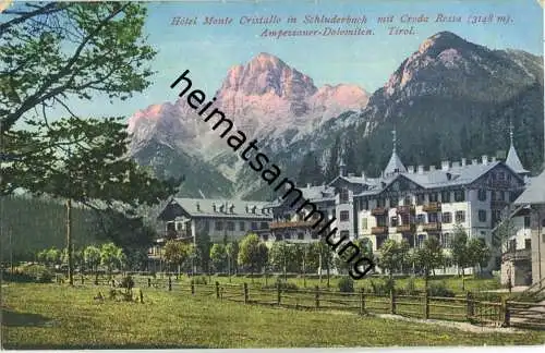 Hotel Monte Cristallo - Schluderbach - Ampezzaner-Dolomiten - AK ca. 1910 - Verlag Joh. F. Amonn Bozen