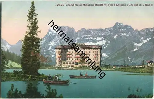Grand Hotel Misurina - Antelao e Gruppo di Sorapis - AK ca. 1910 - Verlag Photoglob Co Zürich