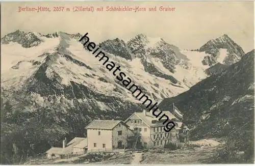 Berliner Hütte - Schönbichler-Horn - Grainer - AK ca. 1910 - Verlag Joh. Maidler Mayrhofen