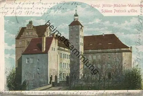 Pretzsch - Königl. Militär-Mädchen-Waisenhaus - Schloss - gel. 1904