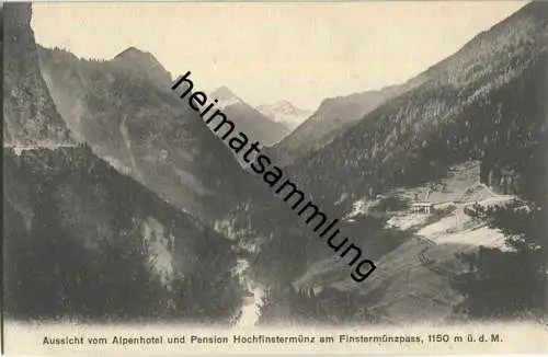 Alpenhotel Hochfinstermünz - Aussicht - AK ca. 1910 - Verlag A. Trüb & Cie Aarau