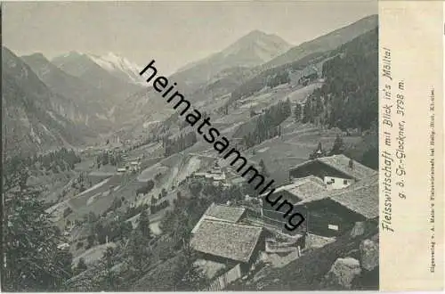 Fleisswirtschaft - Mölltal - AK ca. 1910 - Verlag A. Maier's Fleisswirtschaft bei Heiligenblut