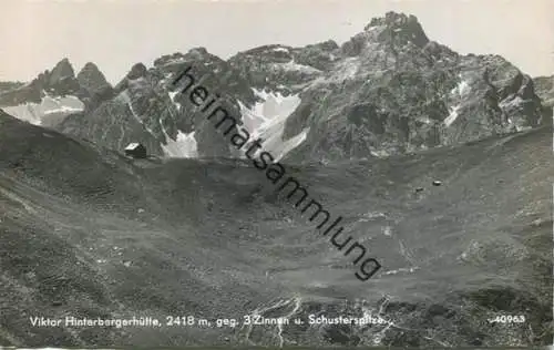 Viktor Hinterbergerhütte - gegen 3 Zinnen und Schusterspitze - Foto-AK - Verlag P. Ledermann Wien gel. 1955