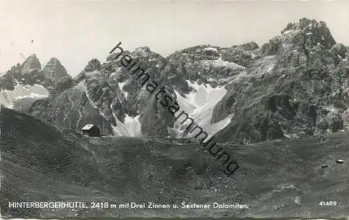 Hinterbergerhütte mit Drei Zinnen - Foto-AK - Verlag P. Ledermann Wien gel. 1956