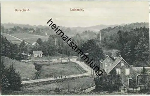 Burscheid - Luisental - AK ca. 1910 - Verlag Rob. Reininghaus Burscheid