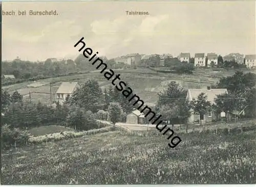 Burbach bei Burscheid - Talstrasse - AK ca. 1910 - Verlag Wilhelm Fülle Bremen