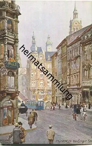 München - Kaufinger Strasse - AK ca. 1910 - signiert Richard Wagner