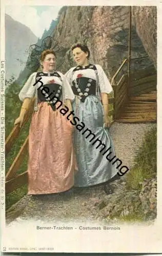 Schweizer Tracht - Berner Trachten - Costumes Bernois - Edition Burgy Lausanne