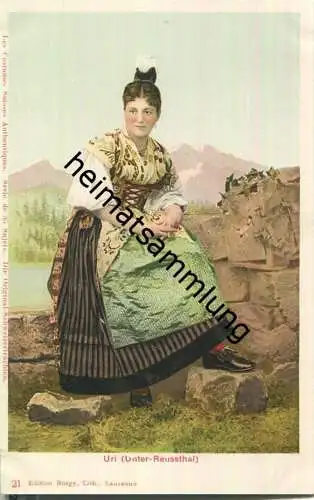 Schweizer Tracht - Uri (Unter-Reussthal) - Edition Burgy Lausanne