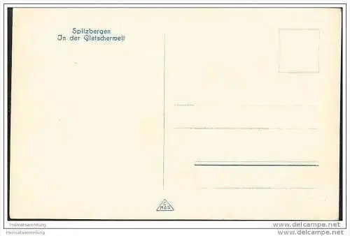 Svalbard - Spitzbergen - Gletscherwelt - Foto-AK 30er Jahre