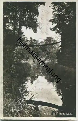 Wörlitzer Park - Kettenbrücke - B. Hühnel's Postkartenverlag B. Fensch Düben