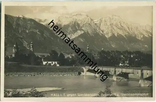 Hall gegen Speckkarspitze - Bettelwurf und Walderkammspitze - Foto-Ansichtskarte - Verlag Wilhelm Stempfle Innsbruck