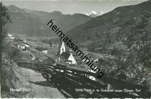 Trins im Gscnitztal gegen Olperer - Foto-Ansichtskarte - Verlag Schöllhorn & Co. Innsbruck