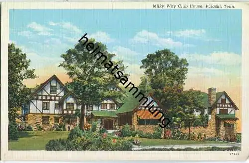 Tennessee - Pulaski - Milky Way Club House