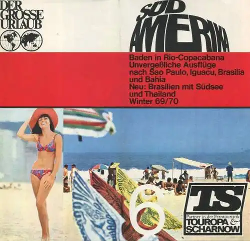 Touropa & Scharnow 1969 - Südamerika - 12 Seiten mit 14 Abbildungen