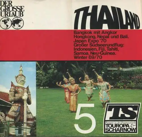 Touropa & Scharnow 1969 - Thailand - 24 Seiten mit 40 Abbildungen