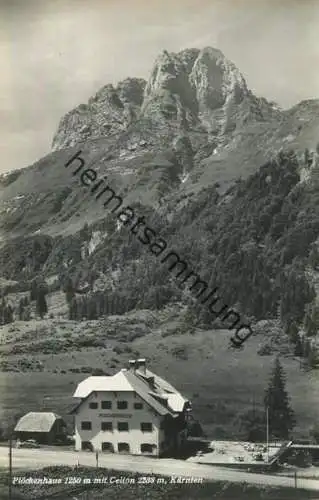 Plöckenhaus mit Cellon - Foto-AK - Verlag Franz Schilcher Klagenfurt