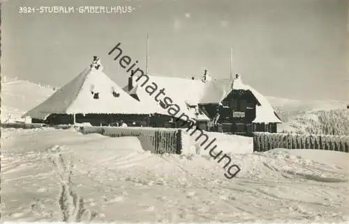 Stubalm Stubalpe - Gaberlhaus - Foto-AK - Verlag K. Glantschnigg Graz gel. 1960