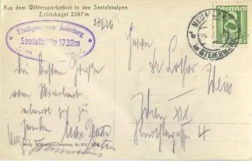 Seetaleralpen - Seetalhütte - Zirbitzkogel - Foto-AK - Verlag R. Klotzinger Judenburg 1926 - gel. 1926