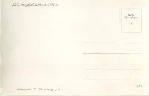 Zirbitzkogel - Schutzhaus im Winter - Foto-AK - Verlag K. Glantschnigg Graz
