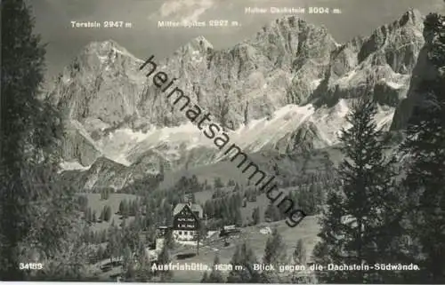 Austriahütte - Blick gegen die Dachstein-Südwände - Foto-AK - Verlag P. Ledermann Wien