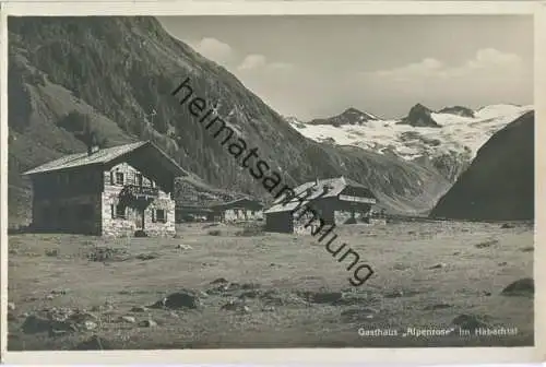 Gasthaus Alpenrose im Habachtal - Besitzer Franz Fürschnaller - Foto-Ansichtskarte - Verlag Alpenland München