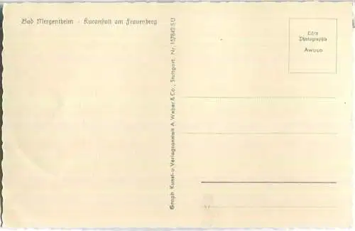 Bad Mergentheim - Kuranstalt und Frauenberg - Foto-Ansichtskarte - Verlag A. Weber & Co. Stuttgart