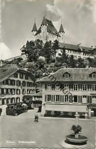 Thun - Rathausplatz - Foto-AK - Verlag Photoglob-Wehrli Zürich