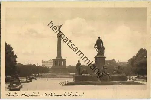 Berlin - Siegessäule mit Bismarck-Denkmal 30er Jahre