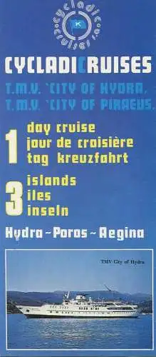 Cycladic Cruises - 1 Tag Kreuzfahrt 3 Inseln TMV City of Hydra - Faltblatt mit 7 Abbildungen