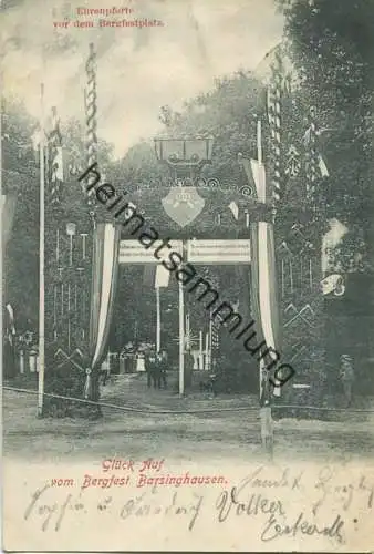 Glück Auf vom Bergfest Barsinghausen - Ehrenpforte vor dem Bergfestplatz - gel. 1906