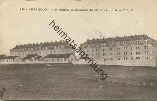 Besancon - Les Nouvelles Casernes du 60e d'Infanterie - Rückseite beschrieben 1915