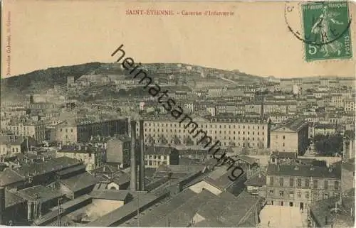 Saint-Etienne - Caserne d' Infanterie gel. 1911