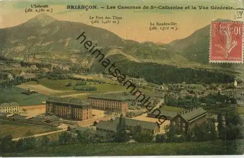 Briancon - Les Casernes de St. Catherine et la vue Generale gel. 1915