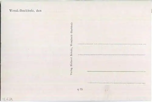 Wendisch-Buchholz - Überfall - Wehr - Verlag Richard Schulz Wendisch-Buchholz 30er Jahre