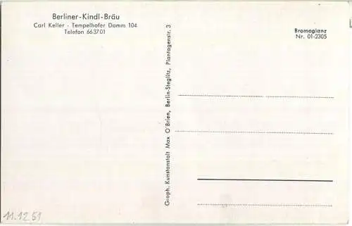 Berlin-Tempelhof - Berliner-Kindl-Bräu - Inhaber Carl Keller - Tempelhofer-Damm 104 - S-Bahnhof Tempelhof