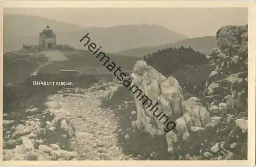 Kaiserin-Elisabeth-Gedächtniskirchlein auf dem Hochschneeberg - Foto-AK