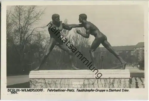 Berlin-Wilmersdorf - Fehrbelliner Platz - Foto-Ansichtskarte - Faustkämpfergruppe von Eberhard Enke