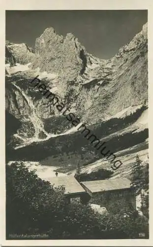 Höllentalangerhütte - Foto-AK - Verlag B. Johannes (Beckert) Partenkirchen-Garmisch